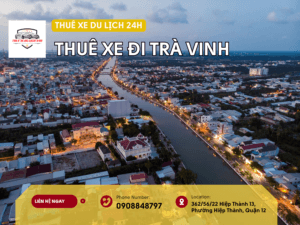 Cho thuê xe đi Trà Vinh