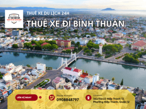 Cho thuê xe đi Bình Thuận